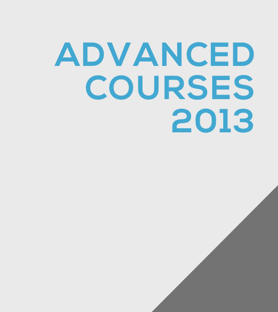 Advanced Courses 2013
